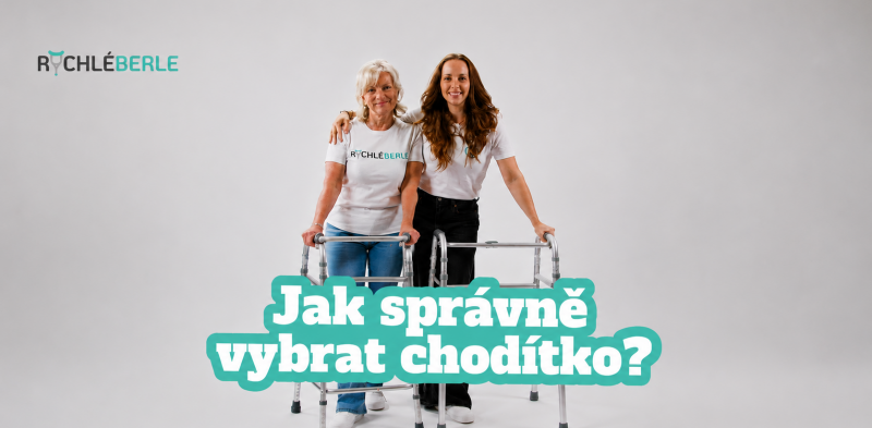 Jak správně vybrat chodítko?