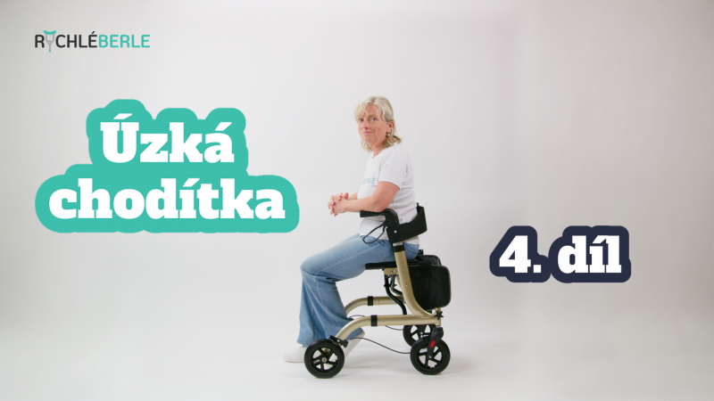 Jak správně vybrat chodítko? 4. díl – Úzká chodítka