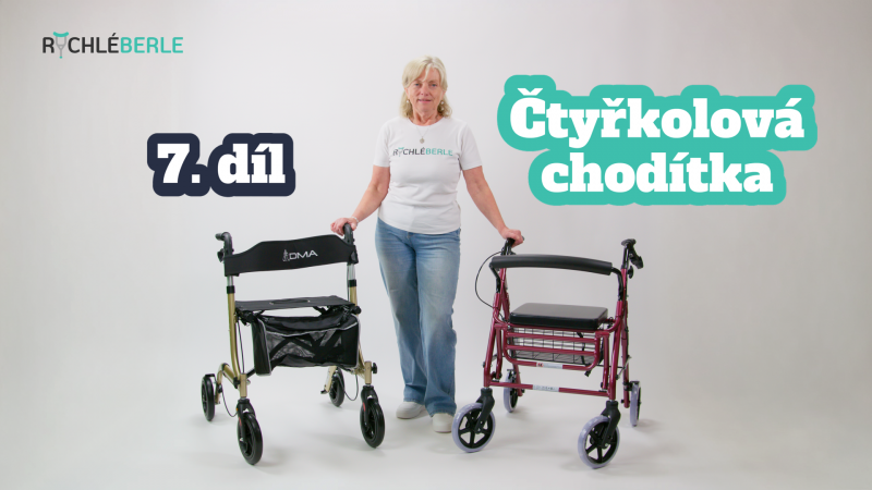 Jak správně vybrat chodítko? 7. díl – Čtyřkolová chodítka (rollátory)